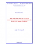 [Luận văn thạc sĩ]_Hoàn thiện công tác quản trị nguồn nhân lực tại Công ty TNHH MTV Xây dựng và TM Kim Sơn