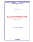 [Luận văn thạc sĩ]_Nâng cao chất lượng đội ngũ cán bộ, công chức cấp xã của huyện Võ Nhai, tỉnh Thái Nguyên
