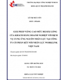 [Khoá luận tốt nghiệp]_ Giải pháp nâng cao mức độ hài lòng của KHDN với DV cung ứng nhân lực tại Cty nhân lực worklink VN