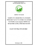 [Luận văn thạc sĩ]_ Nghiên cứu ảnh hưởng của tuổi đến tính chất vật lý và cơ học của gỗ Keo tai tượng tại huyện Phú Lương, Thái Nguyên