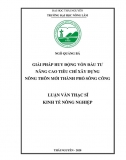 [Luận văn thạc sĩ]_ Giải pháp huy động vốn đầu tư nâng cao tiêu chí xây dựng nông thôn mới tại TP Sông Công