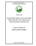 [Luận văn thạc sĩ]_ Giải pháp phát triển SX Bưởi Diễn theo hướng bền vững tại huyện Thanh Sơn, Phú Thọ