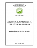 [Luận văn thạc sĩ]_ Xác định chu kỳ kinh doanh hợp lý của rừng Quế trồng trên cấp đất II tại huyện Bảo Yên