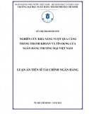 [Luận án tiến sĩ]_ Nghiên cứu khả năng vượt qua căng thẳng thanh khoản và tín dụng của NHTM VN