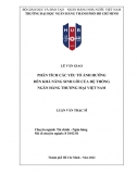 [Luận văn thạc sĩ]_ Phân tích các yếu tố ảnh hưởng đến khả năng sinh lời của hệ thống NHTM