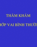 Bài Giảng Cách Khám Khớp Vai 