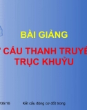 Bài Giảng - Cơ Cấu Thanh Truyền - Trục Khuỷu 