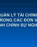 Bài Giảng - Quản Lý Tài Chính Trong Các Đơn Vị Hành Chính Sự Nghiệp 