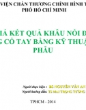 Đánh Giá Kết Quả Khâu Nối Đứt Rời Vùng Cổ Tay Bằng Kỹ Thuật Vi Phẫu 