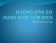Hướng dẫn sử dụng bơm tiêm điện 