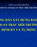 Hướng Dẫn Xây Dựng Báo Cáo Quan Trắc Môi Trường Định Kỳ Và Tự Động 