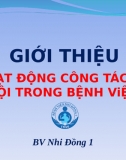 Giới thiệu hoạt động công tác xã hội trong bệnh viện