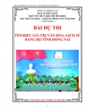 Bài dự thi tìm hiểu giá trị văn hóa – lịch sử đảng bộ tỉnh Đồng Nai