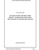 Báo cáo tổng hợp quy hoạch tổng thể phát triển KT - XH huyện Vĩnh Tường đến năm 2020 và tầm nhìn đến năm 2030