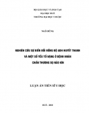 Luận án tiến sĩ y học_ Nghiên cứu sự biến đổi nồng độ ADH huyết thanh và một số yếu tố nặng ở bệnh nhân chấn thương sọ não kín