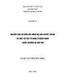 Luận án tiến sĩ y học_ Nghiên cứu sự biến đổi nồng độ ADH huyết thanh và một số yếu tố nặng ở bệnh nhân chấn thương sọ não kín