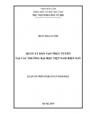 Luận án tiến sĩ_ Quản lý đào tạo trực tuyến tại các trường Đại học Việt Nam hiện nay