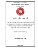 Luận văn thạc sĩ_ Các yếu tố ảnh hưởng đến khả năng trả nợ đúng hạn của hộ kinh doanh tại ngân hàng Agribank – CN Đông Anh