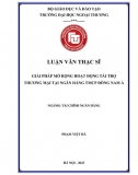 Luận văn thạc sĩ_ Giải pháp mở rộng hoạt động tài trợ thương mại tại ngân hàng Seabank