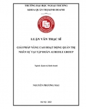 Luận văn thạc sĩ_ Giải pháp nâng cao hoạt động quản trị nhân sự tại tập đoàn Aureole Group