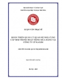 Luận văn thạc sĩ_ Hoàn thiện quản lý quan hệ nhà cung cấp SRM trong hoạt động mua hàng tại công ty CP KAXIM