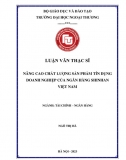 Luận văn thạc sĩ_ Nâng cao chất lượng sản phẩm tín dụng doanh nghiệp của ngân hàng Shinhanbank