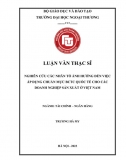 Luận văn thạc sĩ_ Nghiên cứu các nhân tố ảnh hưởng đến việc áp dụng chuẩn mực BCTC quốc tế cho các DN SX ở VN