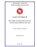 Luận văn thạc sĩ_ Phát triển tài trợ chuỗi cung ứng tại ngân hàng Shinhanbank