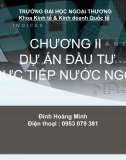 Chương 2. Tổng quan về Đầu tư trực tiếp nước ngoài (ĐH Ngoại thương)