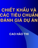 Chiết khấu và các tiêu chuẩn đánh giá dự án - ĐH Ngoại thương