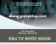 Dự án đầu tư nước ngoài - Ths Nguyễn Thị Thuyết Mai (ĐH Ngoại thương)