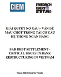 Giải quyết nợ xấu - Mấu chốt trongTái cơ cấu hệ thống ngân hàng