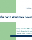 Bài 3. Quản lý HĐH Windows Server 2003 (P1) - Dương Thị Thu Hiền
