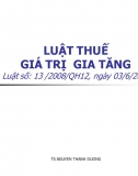Bài giảng Luật thuế Giá trị gia tăng - Nguyễn Thanh Dương