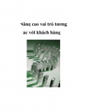 Nâng cao vai trò tương tác với khách hàng