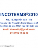 Bài 3. Incoterms 2010 - Thanh toán quốc tế trong ngoại thương (GS Nguyễn Văn Tiến)