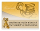 Chương 3. Ngân hàng và các nghiệp vụ ngân hàng