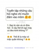 Tuyển tập những câu hỏi nghe chỉ muốn... đấm vào mồm