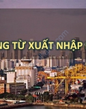 Chứng từ Xuất - Nhập khẩu hàng hóa