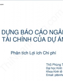 (Slide) Xây dựng Báo cáo ngân lưu tài chính của dự án - ĐH. Kinh tế TP.HCM