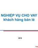 Vietinbank - Slide đào tạo nghiệp vụ Tín dụng KH Cá nhân 2016