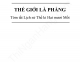 Sách: Thế giới là phẳng (Tóm tắt lịch sử thế giới thế kỉ 21) - Thomas L.Friedman