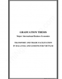 Khóa luận - Transport and trade facilitation in Malaysia and lessons for Viet Nam