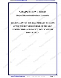 Khóa luận - Regional intra tourism market in ASEAN after the establishment of the AEC: Perspectives and policy implications for Vietnam