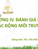 Slide chương 4 môn Kinh tế môi trường: Đánh giá kinh tế tác động môi trường