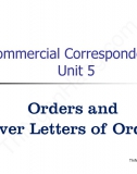 Commercial correspondence unit 5: Orders and Cover Letters of Orders