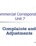 Commercial Correspondence unit 7: Complaints and Adjustments