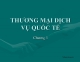 Slide Quan hệ Kinh tế quốc tế: Thương mại dịch vụ quốc tế