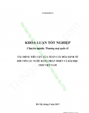Khóa luận - Tác động tiêu cực của toàn cầu hóa kinh tế đối với các nước đang phát triển và bài học cho Việt Nam