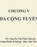 Silde kinh tế lượng chương 5: Đa cộng tuyến